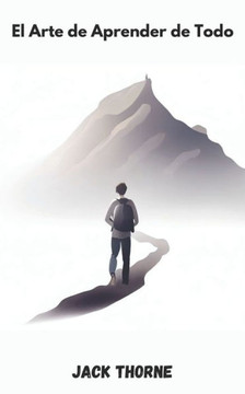 El Arte de Aprender de Todo