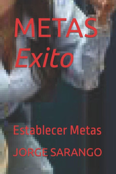 Metas: Establecer Metas Metas: Establecer Metas