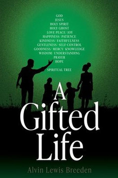 A Gifted Life
