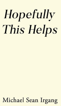Hopefully This Helps Hopefully This Helps