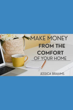 Make money from the comfort of your home