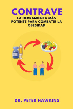 Contrave: La Herramienta M? Potente Para Combatir La Obesidad