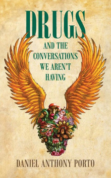 Drugs and the conversations we aren't having