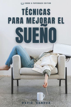T?nicas Para Mejorar El Sue?