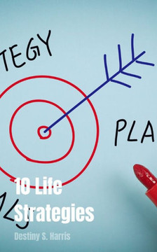 10 Life Strategies