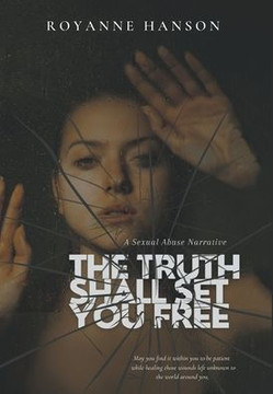 The Truth Shall Set You