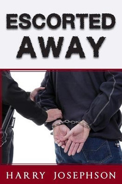 Escorted Away
