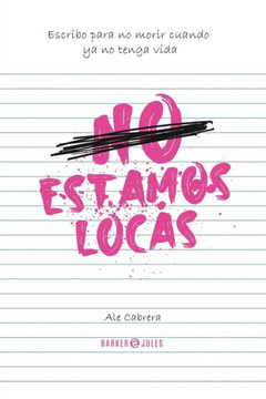 No estamos locas No estamos locas