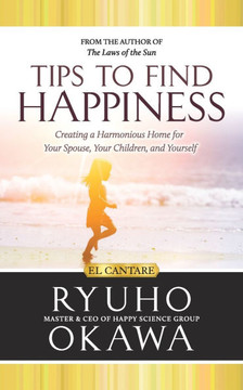 Tips to Find Happiness