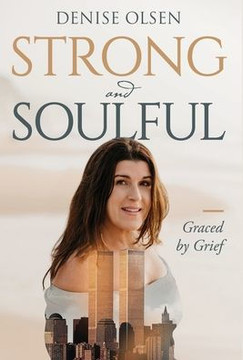 Strong and Soulful: Graced by Grief