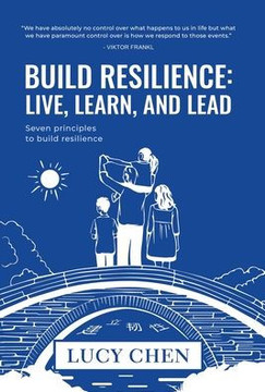 Build Resilience: Live, Learn, and Lead - Large Print