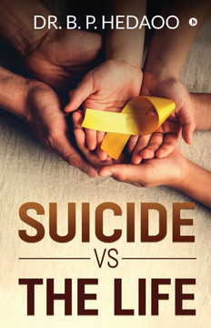Suicide Vs The Life: Way To Happiness