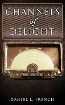 Channels of Delight: Simple Scribblings