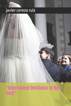 ""Intertwined Destinies in New York""