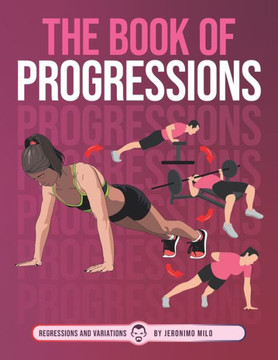 The book of Progressions: Regressions and variations The book of Progressions: Regressions and variations
