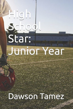 High School Star: Junior Year