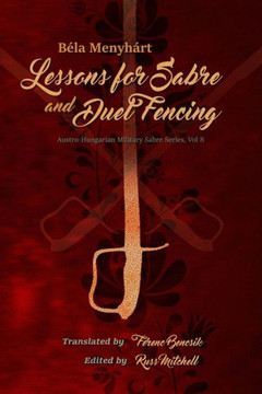 Lessons for Sabre and Duel-Fencing