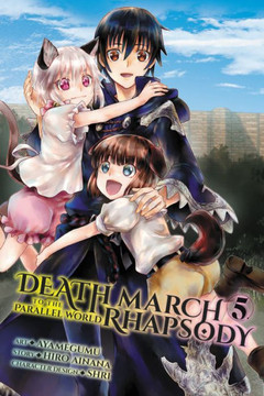 Death March to the Parallel World Rhapsody, Vol. 5 (manga) (Death March to the Parallel World Rhapsody (manga), 5)
