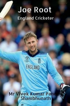 Joe Root: England Cricketer
