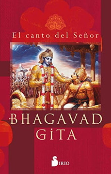 Bhagavad Gita: El Canto Del Se??or (Spanish Edition)