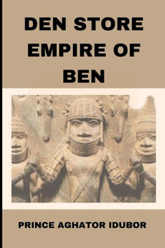 Den Store Empire of Ben: Edo-Kultur Och Traditioner