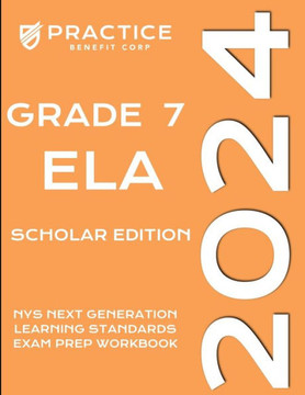 2024 Grade 7 ELA Scholar Edition