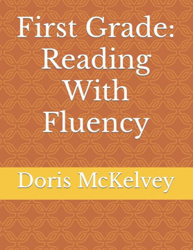 First Grade: Reading With Fluency