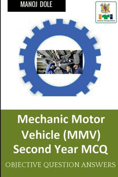 Mechanic Motor Vehicle Second Year MCQ Mechanic Motor Vehicle Second Year MCQ