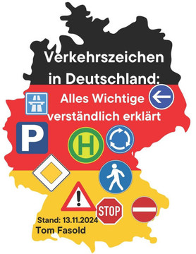 Verkehrszeichen in Deutschland: Alles wichtige verst?dlich erkl?t Verkehrszeichen in Deutschland: Alles wichtige verst?dlich erkl?t