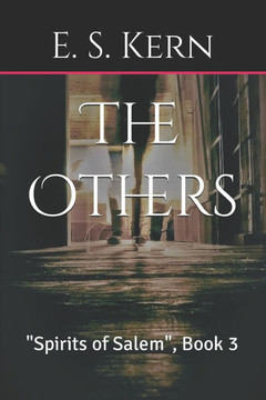 The Others: ""Spirits of Salem"", Book 3