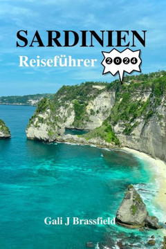 Sardinien Reisef?rer 2024