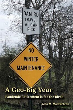 A Geo-Big Year: Pandemic Retirement is for the Birds