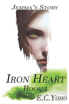 Iron Heart: Jemma's Story