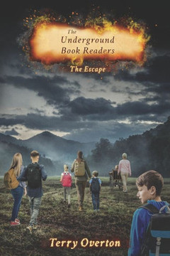 The Underground Book Readers: The Escape The Underground Book Readers: The Escape