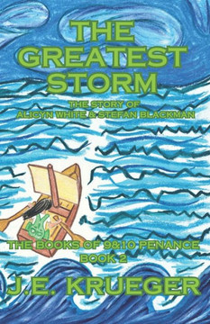 The Greatest Storm: The Story of Alicyn White and Stefan Blackman