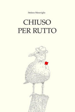 Chiuso per rutto