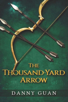 The Thousand-Yard Arrow