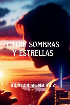 Entre Sombras y Estrellas - Large Print