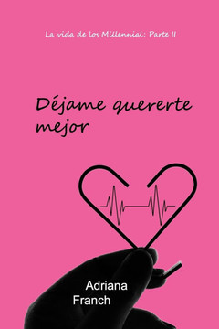 D?ame quererte mejor