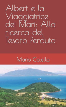 Albert e la Viaggiatrice dei Mari: Alla ricerca del Tesoro Perduto