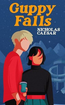 Guppy Falls: A Coming of Age, Friends to Lovers Comedy Novel