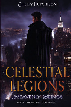 Celestial Legions: Heavenly Beings