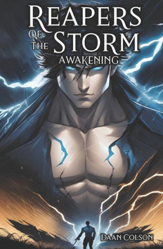 Reapers Of The Storm: Awakening