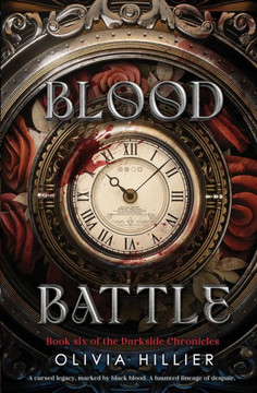 Blood Battle: Book Six of the Darkside Chronicles