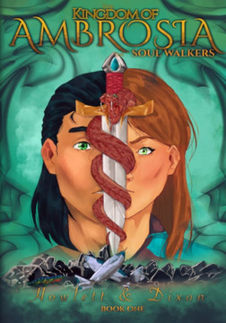 The Kingdom of Ambrosia: The Soul-Walkers