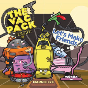 The Vac Pack: Let's Make Friends The Vac Pack: Let's Make Friends