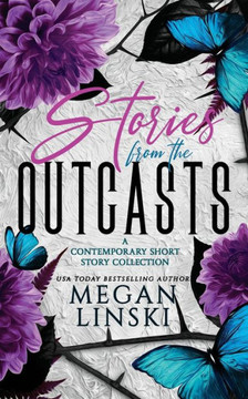 Stories From the Outcasts: A Contemporary Young Adult Short Story Collection