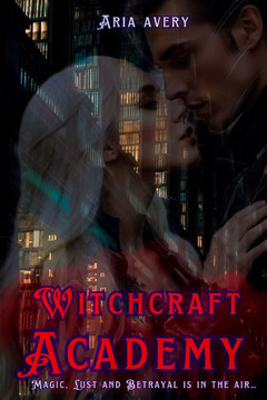 WitchCraft Academy: (The First Book)