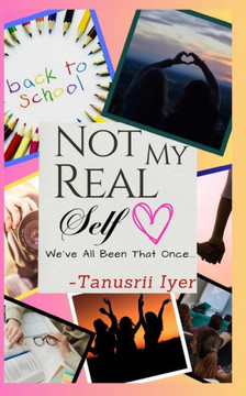 Not My Real Self: We've All Been That Once...