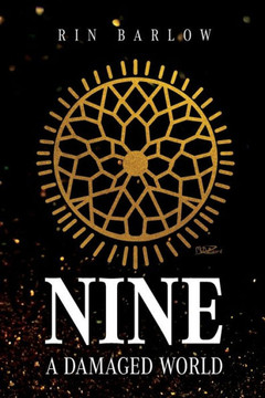 Nine: A Damaged World